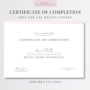 Peut inclure: Un modèle de certificat de fin de formation avec un en-tête et un pied de page rose clair. Le texte indique "Certificat de fin de formation" et "Modifier pour tout cours de beauté". Le certificat comprend des champs pour le nom de l'académie, le nom du destinataire et la date.