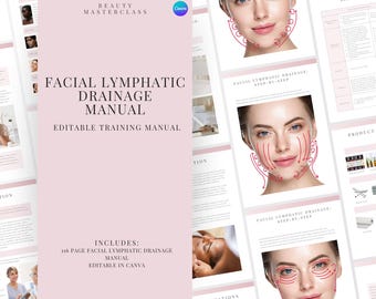 Facial Lymphatic Drainage Training Manual - Editable Lymphatic Drainage Course eBook for Facial Massage Therapy