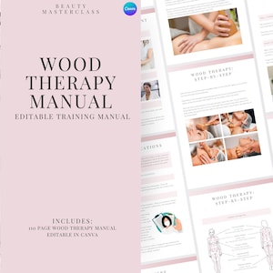 Wood Therapy Training Manual - Editable Course eBook for Body Contouring Therapy