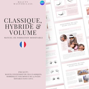 French Classic Hybrid and Volume Lash Extension Training Manual - Editable Lash Course for Eyelash Extension Trainers, Beauty Academies