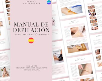Puede incluir: Un manual digital rosa y blanco titulado "Manual de Depilación" con el texto "Manual de Formación Editable" e "Incluye: Manual de Depilación de 99 Páginas Editable en Canva". El manual es para una masterclass de belleza y presenta un icono de la bandera española.
