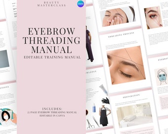 Eyebrow Threading Training Manual - Editable Guide for Trainers, Courses, Students, Printable, Instant Download