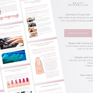 May include: A pink and white digital download for a beauty masterclass. The text "INSTANT DOWNLOAD" is in a white box with a pink outline. The text "Save hours of your time with ready-to-go resources so you can run a successful training academy" is in black text. The text "Editable with Canva.com add your own logo and customise colours, text, images and font" is in black text. The text "Gain instant access once purchase is confirmed" is in black text.