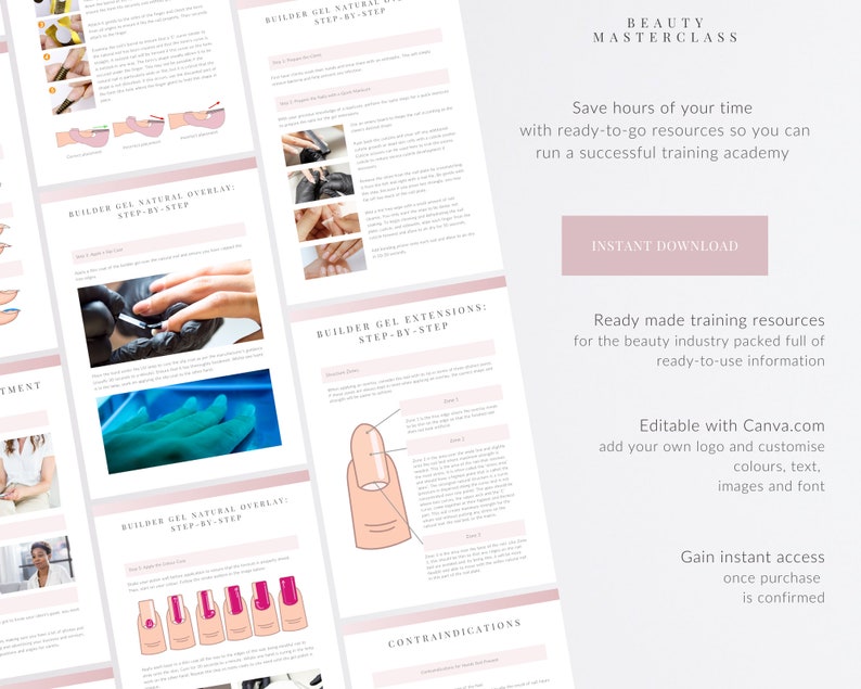 May include: A pink and white digital download for a beauty masterclass. The text "INSTANT DOWNLOAD" is in a white box with a pink outline. The text "Save hours of your time with ready-to-go resources so you can run a successful training academy" is in black text. The text "Editable with Canva.com add your own logo and customise colours, text, images and font" is in black text. The text "Gain instant access once purchase is confirmed" is in black text.