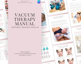 Vacuum Therapy Buttock, Breast Lift and Lymphatic Drainage Training Manual - Editable Course eBook for Body Contouring Therapy