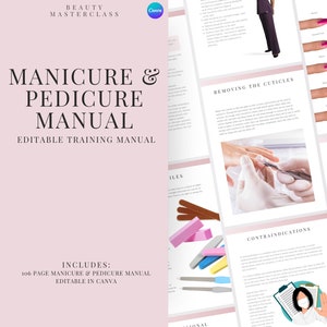 Manicure & Pedicure Editable Training Manual - Editable Nail Course for Nail Technicians, Trainers, Beauty Academies