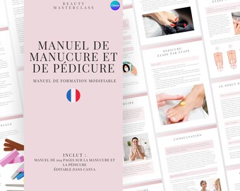 French Manicure & Pedicure Editable Training Manual - Editable Nail Course for Nail Technicians, Trainers, Beauty Academies