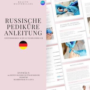 German Russian Pedicure Editable Training Manual - Editable Nail Course for Nail Technicians, Trainers, Beauty Academies