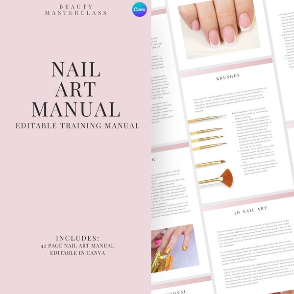 Nail Art Training Manual - Editable Nail Art Course for Nail Technicians, Trainers, Beauty Academies