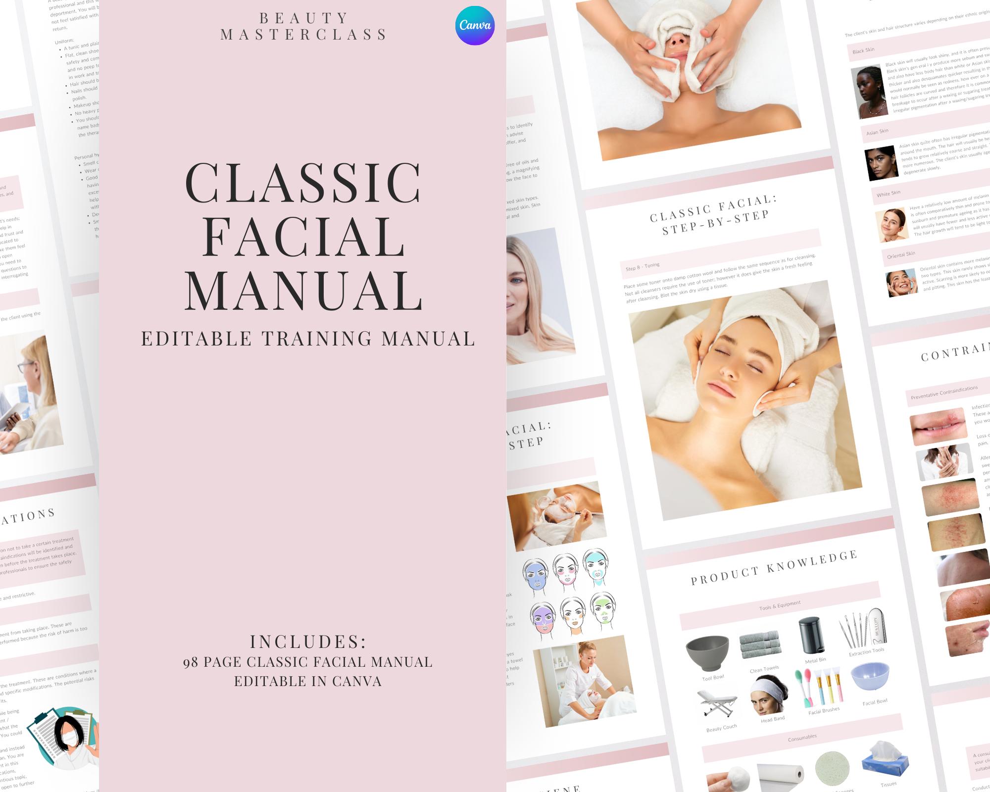 Classic Facial Training Manual - Editable Facial and Massage Course for Trainers, Beauty Academies