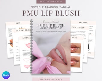 PMU Lip Blush Training Manual - Neutral Design | Editable Guide for Trainers, Tattoo Lip Liner, Lip Blush, Micropigmentation Training Guide