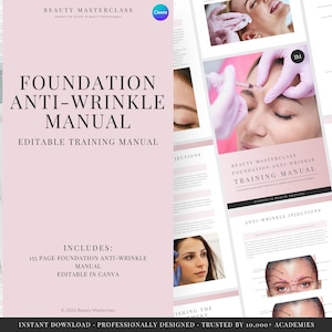 May include: A digital training manual titled Foundation Anti-Wrinkle Manual, featuring a soft pink colour scheme. The document includes multiple pages with instructional text, diagrams of facial injection points, and photographs of beauty procedures.
