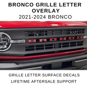 2021 - 2024 Bronco Grille Emblem Letter Overlays | Change The Color of the Grille Letters on Your Bronco