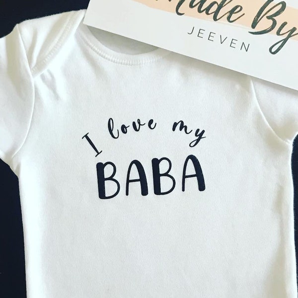 I love my Baba, Dad, uncle, Desi, Indian Grandparents, Baby Shower Gift, Desi Baby Clothes, Muslim Gift, Baby Clothes, punjabi, bodysuit,