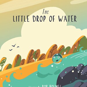 The Little Drop of Water