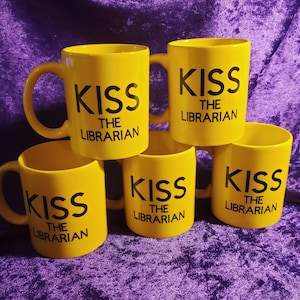 Buffy the Vampire Slayer Inspired Kiss the Librarian Spike and Giles Yellow Mug