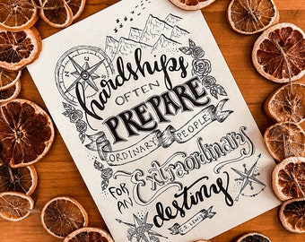 C.S. Lewis Quote Print - Hardships Often Prepare Ordinary People for an Extraordinary Destiny