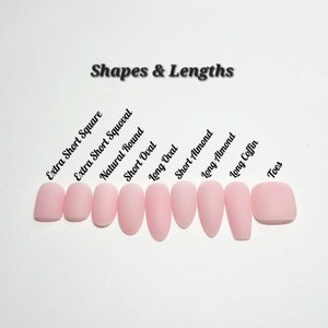 May include: A row of ten pink artificial nails in different shapes and lengths, labeled with their names: Extra Short Square, Extra Short Squoval, Natural Round, Short Oval, Long Oval, Short Almond, Long Almond, Long Coffin, and Toes.  Shapes & Lengths is written at the top of the image.