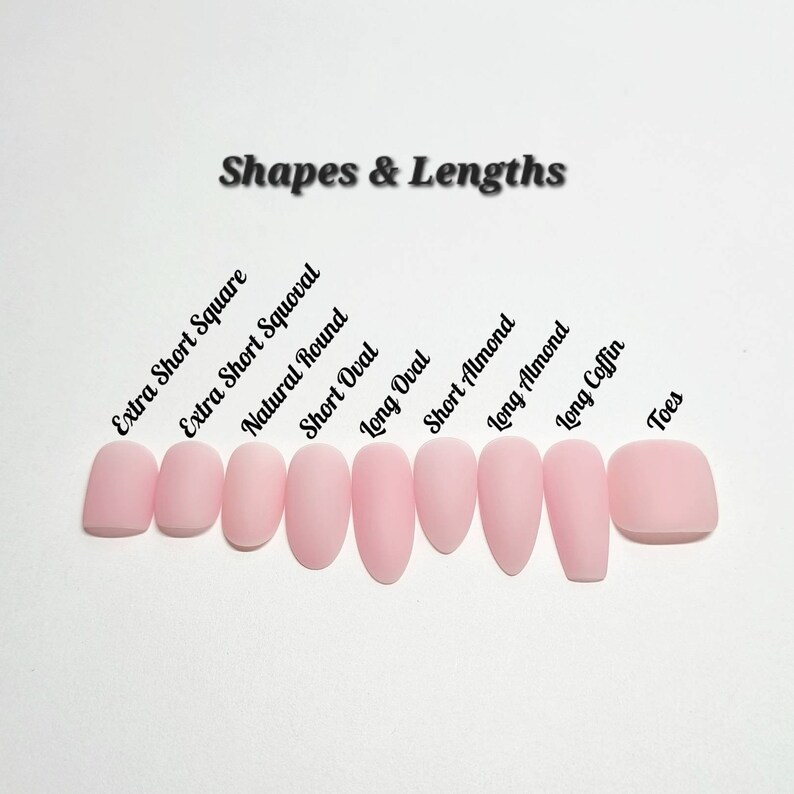 May include: A row of ten pink artificial nails in different shapes and lengths, labeled with their names: Extra Short Square, Extra Short Squoval, Natural Round, Short Oval, Long Oval, Short Almond, Long Almond, Long Coffin, and Toes.  Shapes & Lengths is written at the top of the image.