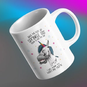 Funny Unicorn Ceramic Mug, Sarcastic Humor Gift