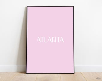 Atlanta Print - Pink ATL, Printable Home Decor, Simple Print, Home Wall Art, Georgia, Retro Colors, Digital Download, Atlanta Print