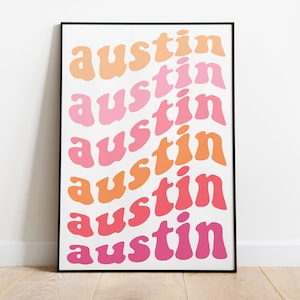 Austin Texas City Name Poster, Peach Pink Austin Wall Art, Austin Texas Print, Austin Poster, Retro Groovy Austin, Austin Printable Poster