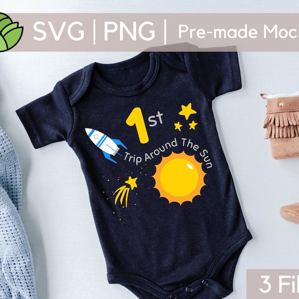 First Birthday Boy SVG, First Trip Around the Sun SVG, First Trip Around the Sun Family Shirts, Space SVG, Bundle, Svg Baby Boy Onesie