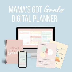 Mama&#39;s Got Goals DIGITAL Planner