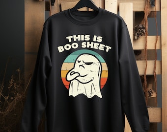 This Is Some Boo Sheet Sweatshirt, Halloween Shirts, Halloween Ghosts, Funny Halloween Shirt, Gift, Sarcastic Shirts, Boo Shirts, Boo Sheet