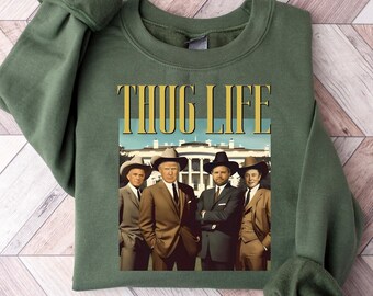 Thug Life Donald Trump Shirt, Trump Vance Kennedy Musk Shirt, Trump Vance Shirt, Republican Trump Supporter Sweatshirt, Funny Trump Shirt