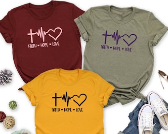 Faith Hope Love Shirt, Faith Heart Shirt, Christian Tshirt, Love Shirt, Hope Shirt, Religious Shirt, Church Shirt, New Christian Shirt