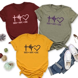 Faith Hope Love Shirt, Faith Heart Shirt, Christian Tshirt, Love Shirt, Hope Shirt, Religious Shirt, Church Shirt, New Christian Shirt