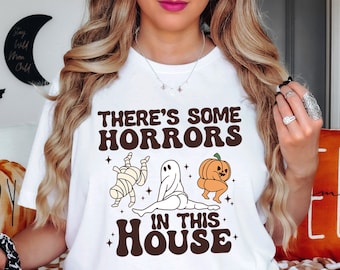 Il y a des horreurs dans cette maison Sweat-shirt, chemise drôle d'Halloween, tee-shirt fantômes d'Halloween, chemise drôle de fantôme, chemise Spooky Vibes, Halloween