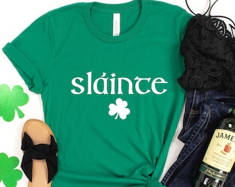 Slainte - Iers shirt - St. Patricks Day Shirt - St. Patrick's Day T-shirt voor vrouwen - St. Patrick's shirt voor mannen - Slainte- Shamrock Shirt