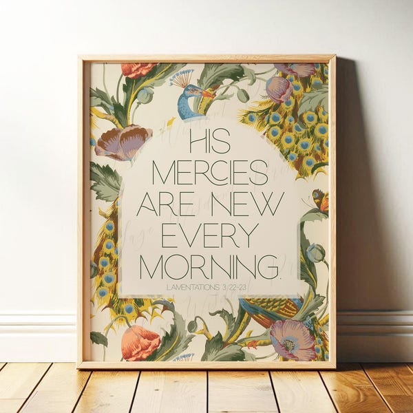 His Mercies are New Every Morning | Lamentations 3 | Christian Wall Art, MidCentury Peacock Scripture, Framed Bible Verse Print or Canvas