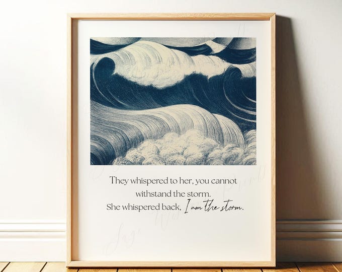 I am the Storm Quote | Empowering Wall Decor with Vintage Ocean Wave Art | Resilience, Courage, Girl Power | Framed Print or Canvas