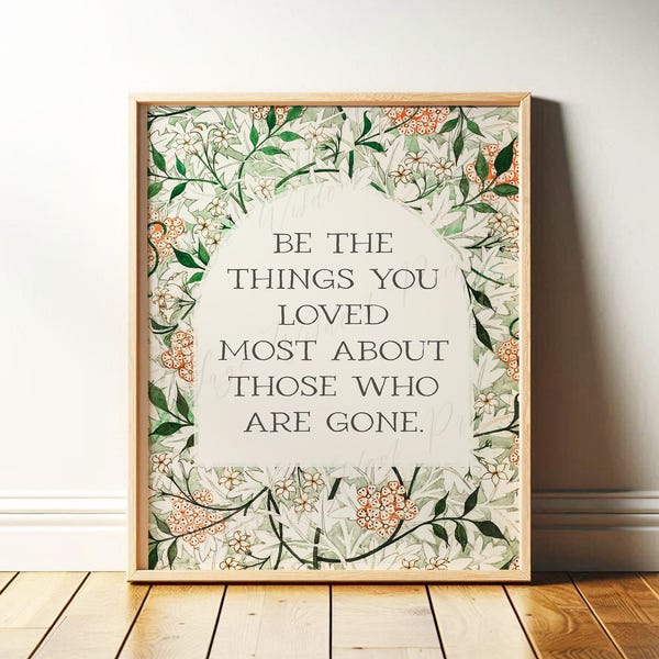 Impresión del recuerdo / Sé lo que más amaste de quienes se fueron / Arte vintage, impresión enmarcada o lienzo de William Morris