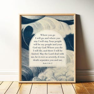 Ruth 1:16-17 Print | Christian Wall Art, Vintage Blue Bible Verse, Modern Arched Scripture Wall Art | Where You Go I'll Go, Digital Download