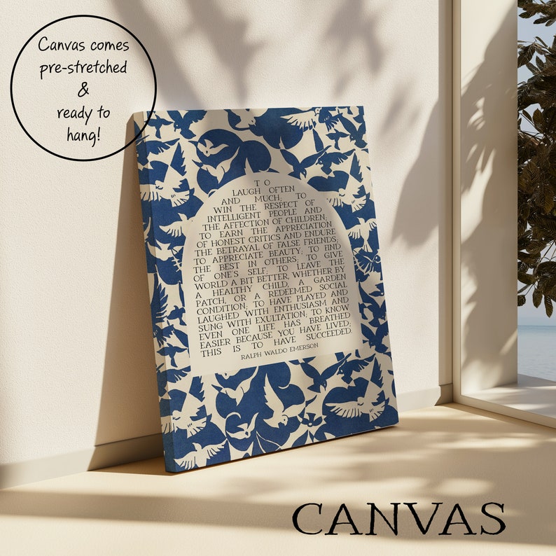 Print of Ralph waldo emerson success quote with text placed in a beige arch in the center and surrounded by an abstract midcentury blue and off white bird pattern. Pictured as a canvas that comes ready to hang