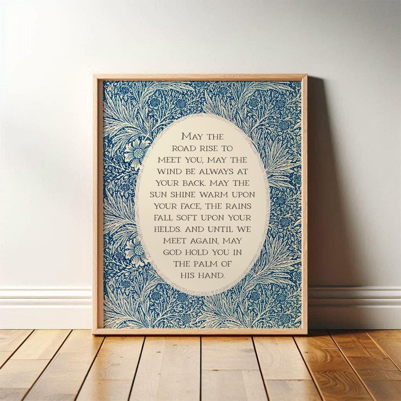 Irish Blessing | May the Road Rise Poem for New Home, Closing, Housewarming Gift | Blue Floral William Morris Art | Celtic Print or Canvas