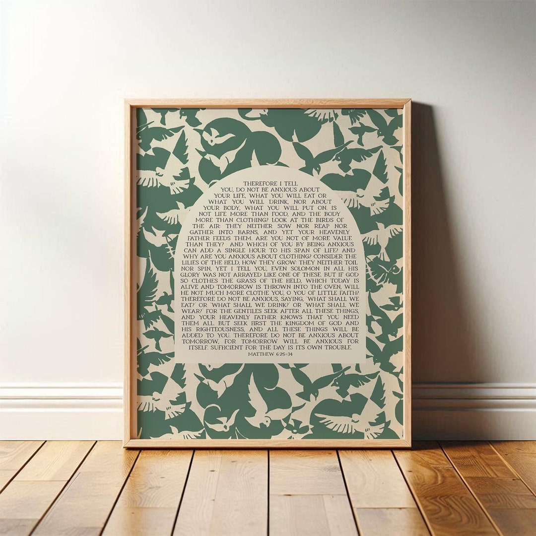 Matthew 6 25 34 Esv Do Not Be Anxious Bible Verse Wall Art Sermon