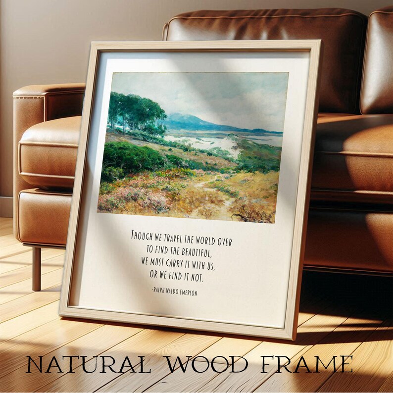Ralph Waldo Emerson Travel Quote | Find the Beautiful | Adventure, Outdoors, Gift for Hiker | Vintage Landscape Wall Art Print or Canvas