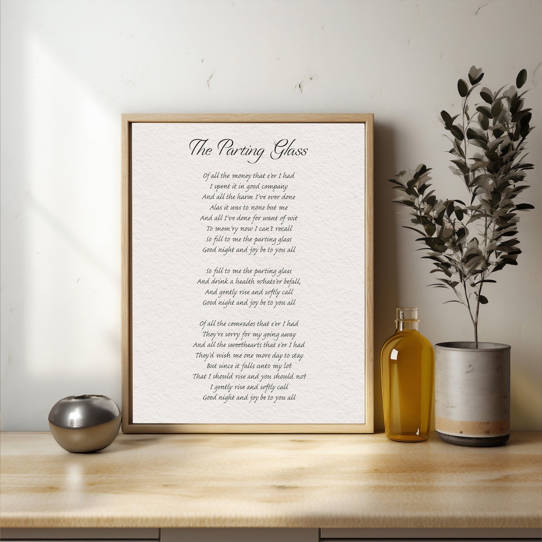 Parting Glass Lyrics Scottish, Irish Folk Farewell Song for Moving, Going Away, Retirement