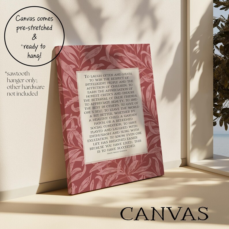 Ralph Waldo Emerson "Success" poem written in light beige center rectangle with a red floral William Morris background. Pictured as stretched canvas.