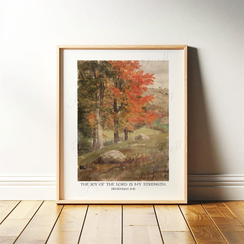 Joy of the Lord Print | Christian Fall Wall Art, Autumn Decor Bible Verse, Vintage Scripture Art | Nehemiah Biblical Decor | Print or Canvas