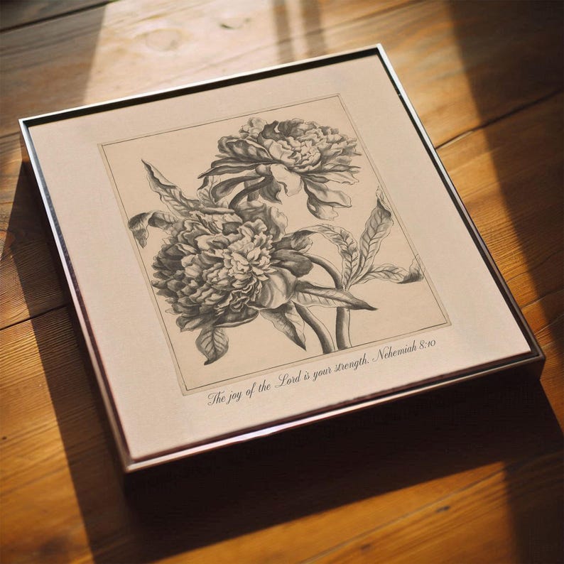 Vintage Christian art print with beautiful floral artwork and a Bible verse from Nehemiah 8 - The joy of the Lord is your strength.