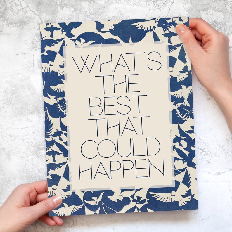 Whats the Best That Could Happen Uplifting Wall Art Blue Aesthetic