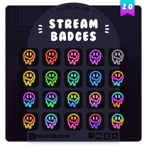 May include: A set of 20 neon smiley face Twitch stream badges. The badges are in various colors, including red, green, blue, yellow, and purple. The badges are all in the same style, with a dripping effect. The text "STREAM BADGES" is at the top of the image.
