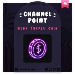 Puede incluir: Moneda de color púrpura neón con un signo de dólar en su interior, sobre un fondo negro con el texto "CHANNEL POINT NEON PURPLE COIN" encima. El texto "ready to use" está por encima del texto "CHANNEL POINT".