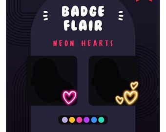 Twitch Sub Badge Flair: Neon Love Hearts | Cute Tiers (Instant Download)